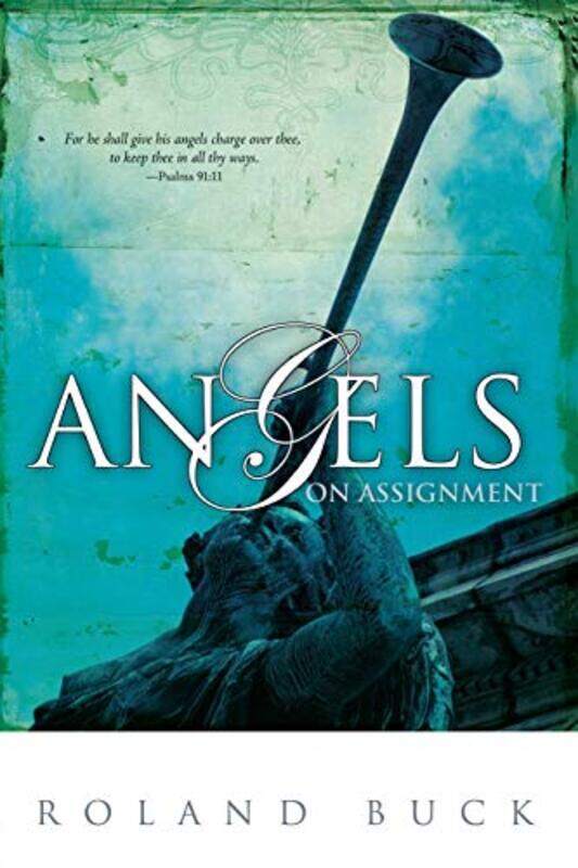 

Angels On Assignment By Buck Roland - Paperback