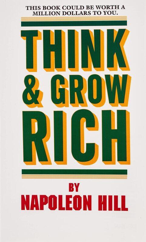 

Think and Grow Rich: The Andrew Carnegie Formula for Money Making, Paperback Book, By: Napoleon Hill