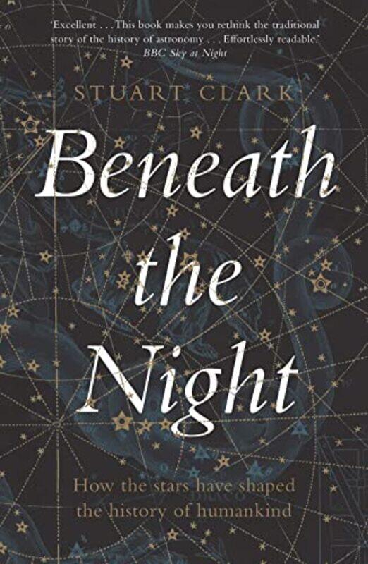 

Beneath The Night by Stuart Clark-Paperback