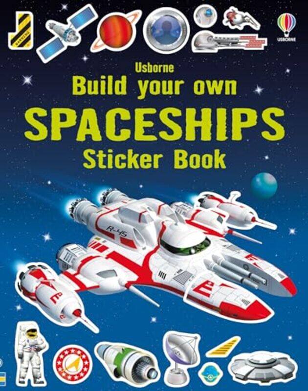 

Build Your Own Spaceships Sticker Book by Chris UOW College Hong Kong UOWCHK Hong Kong White-Paperback