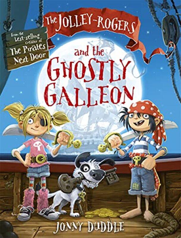 

The JolleyRogers and the Ghostly Galleon by Jonny Duddle-Paperback