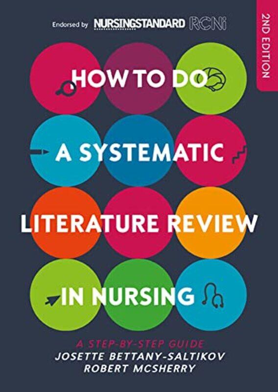 

How to do a Systematic Literature Review in Nursing A stepbystep guide by Louis MacNeiceWH Auden-Paperback