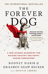 Forever Dog,Paperback,By:Rodney Habib