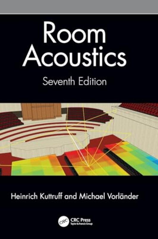 Room Acoustics by Kuttruff, Heinrich ..Hardcover