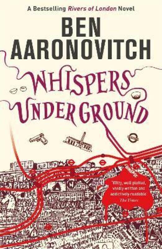 

Whispers Under Ground (Rivers of London 3)