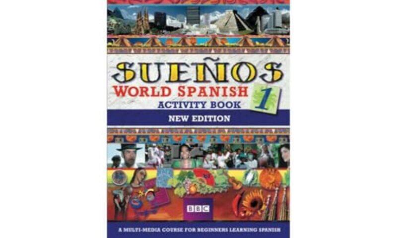 

SUENOS WORLD SPANISH 1 ACTIVITY BOOK NEW EDITION by Almudena SanchezAurora Longo-Paperback