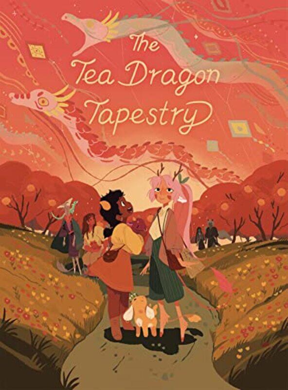 

The Tea Dragon Tapestry by K ONeill-Hardcover