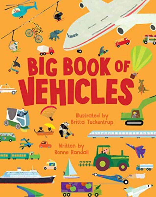 

Big Bk Of Vehicles By Randall Ronne - Hardcover