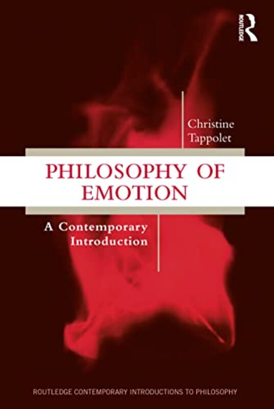 Philosophy Of Emotion by Christine Tappolet-Paperback