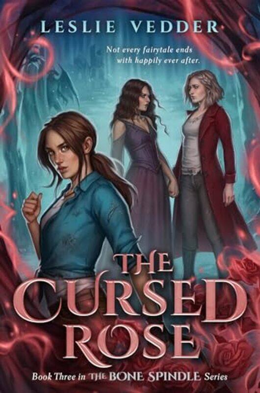 

Bone Spindle03 Cursed Rose By Vedder Leslie - Hardcover