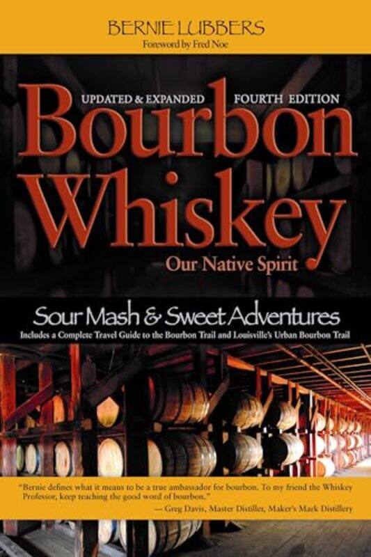 

Bourbon Whiskey By Lubbers Bernie - Paperback