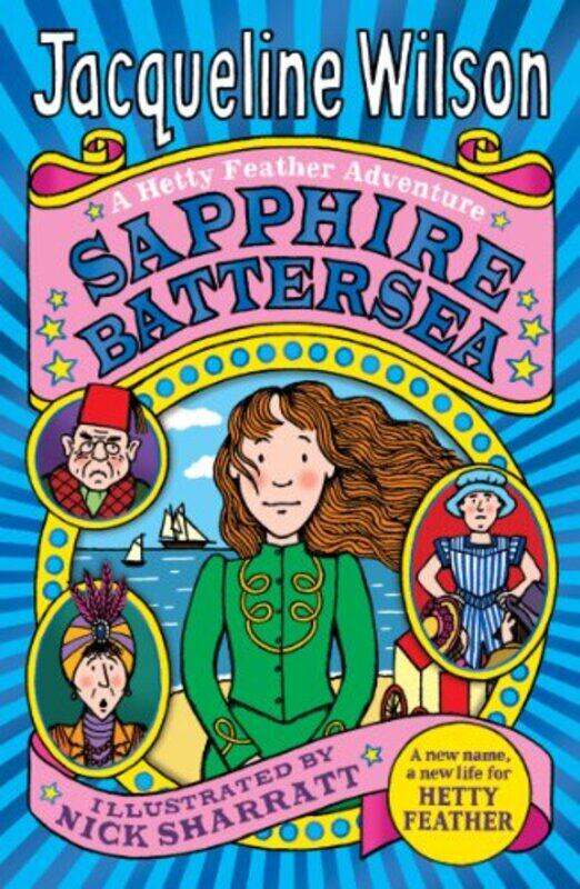 

Sapphire Battersea (Hetty Feather),Paperback,by:Jacqueline Wilson