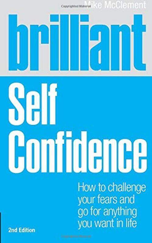 

Brilliant Self Confidence, Paperback Book, By: Mike McClement