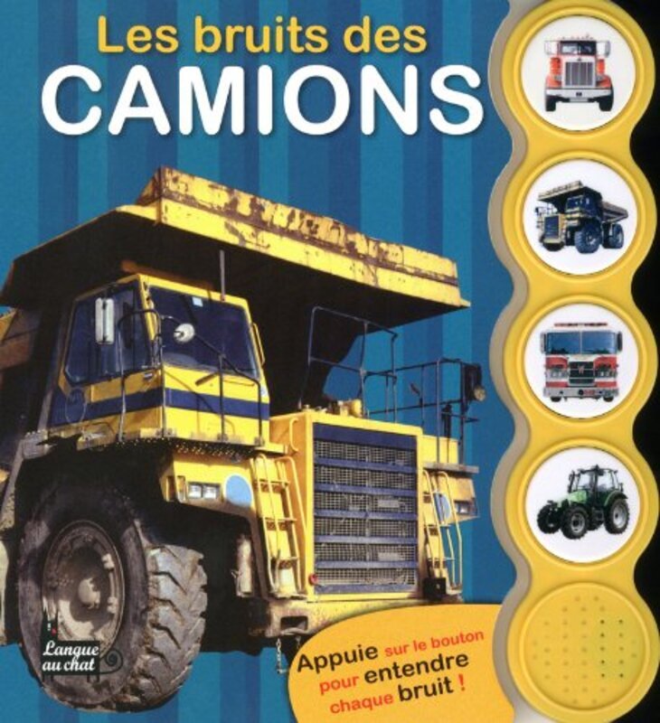 

Les bruits des camions,Paperback,By:Langue au chat