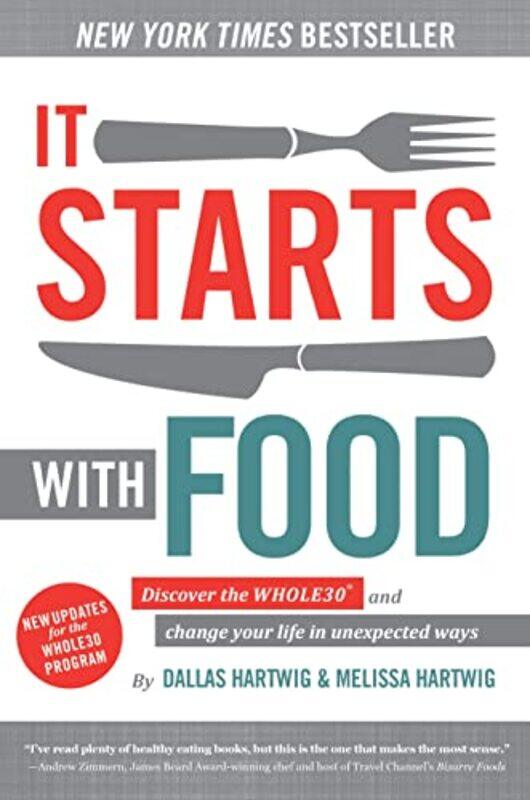 

It Starts With Food By Hartwig Dallas - Hardcover