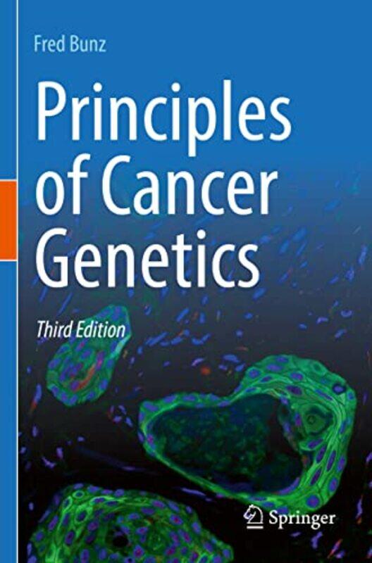 

Principles Of Cancer Genetics by Fred Bunz-Paperback