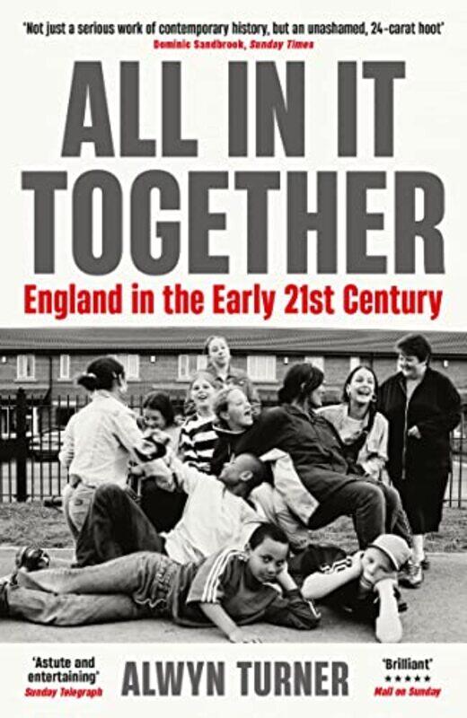 

All In It Together by Alwyn Turner-Paperback