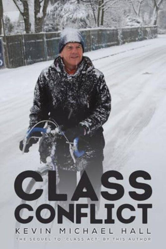

Class Conflict by Kevin Michael Hall -Paperback