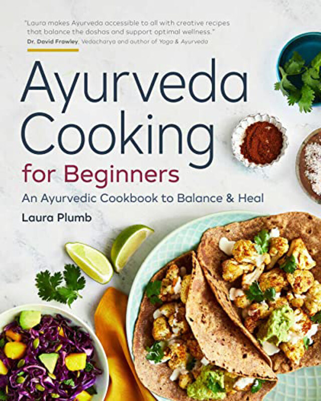 

Ayurveda Cooking For Beginners, Paperback Book, By: Plumb Laura