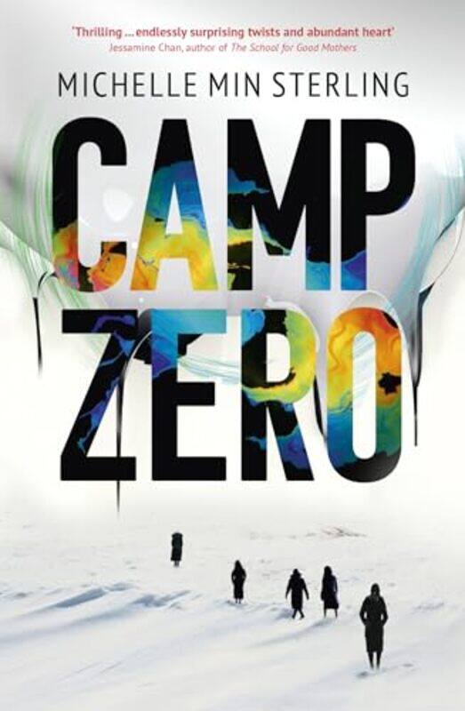 

Camp Zero by Michelle Min Sterling-Paperback