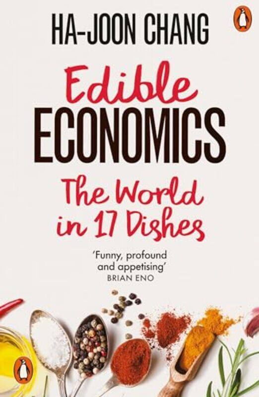 

Edible Economics by Ha-Joon Chang-Paperback