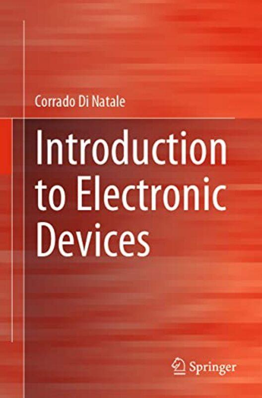 

Introduction to Electronic Devices by Tom EvensKaren Donders-Paperback