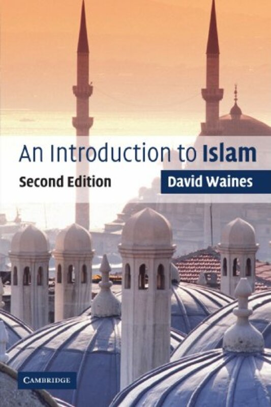 

An Introduction to Islam by David Lancaster University Waines-Paperback