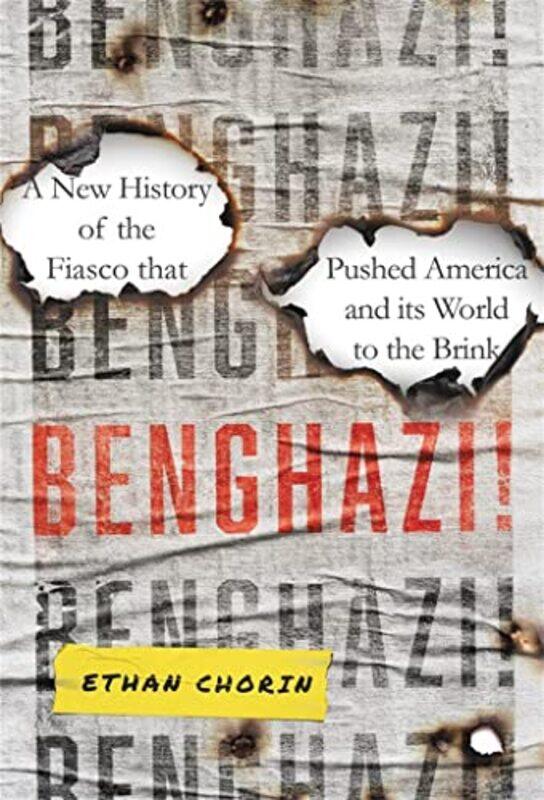 

Benghazi by Ethan Chorin-Hardcover