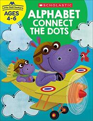 Little Skill Seekers: Alphabet Connect the Dots Workbook,Paperback by Scholastic Teacher Resources - Scholastic