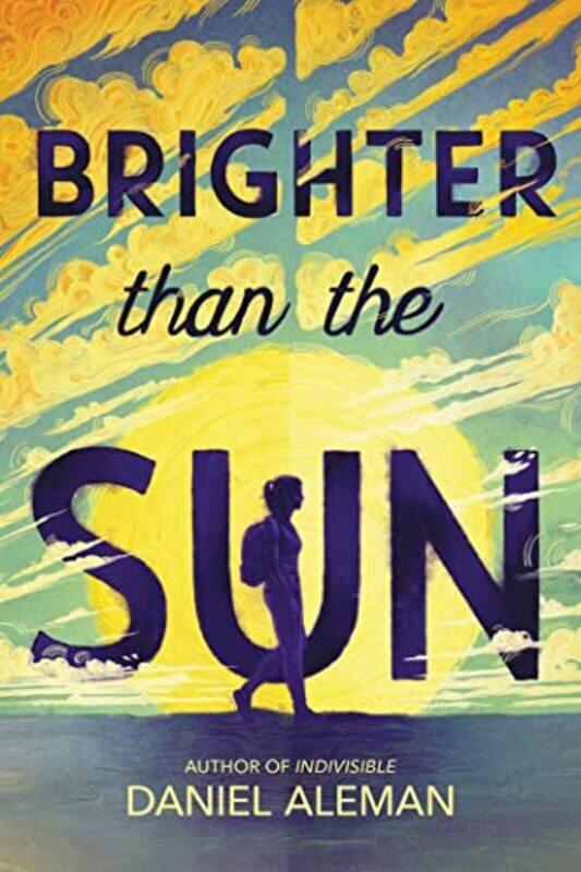 

Brighter Than The Sun By Aleman Daniel - Hardcover