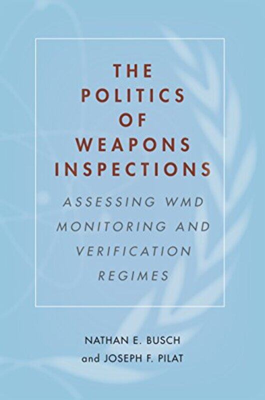 

The Politics of Weapons Inspections by Paperblanks-Paperback
