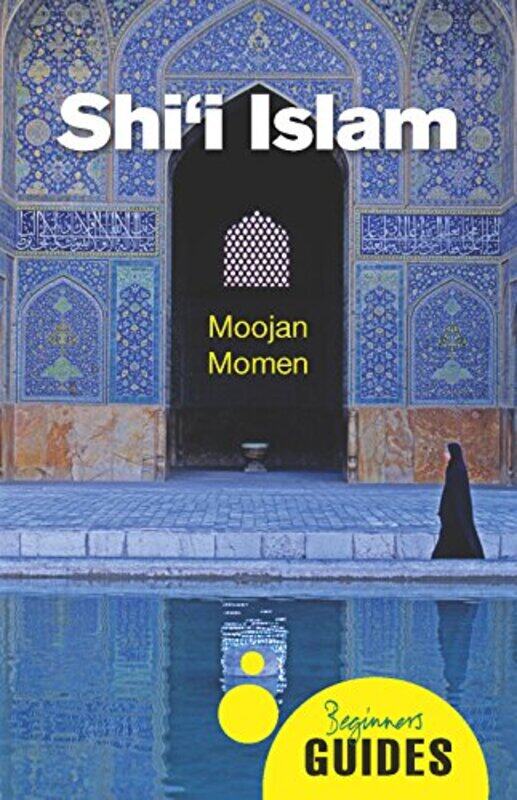 

Shii Islam by Moojan Momen-Paperback