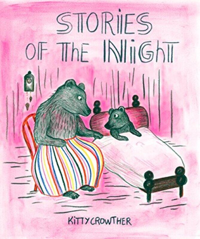 

Stories of the Night by Kitty Crowther-Hardcover