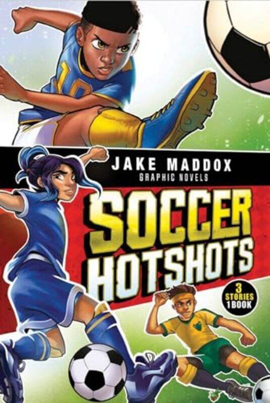 

Soccer Hotshots By Maddox Jake - Paperback