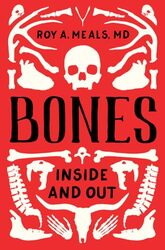 Bones by Roy A UCLA Meals-Hardcover