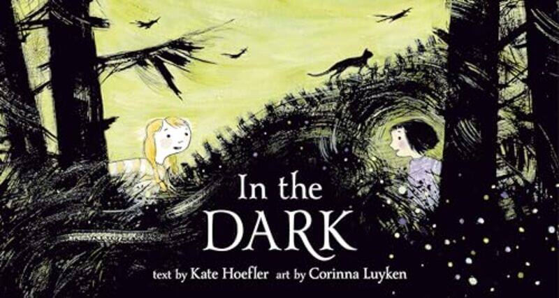 

In the Dark by Kate HoeflerCorinna Luyken-Hardcover