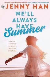 We'll Always Have Summer.paperback,By :Jenny Han