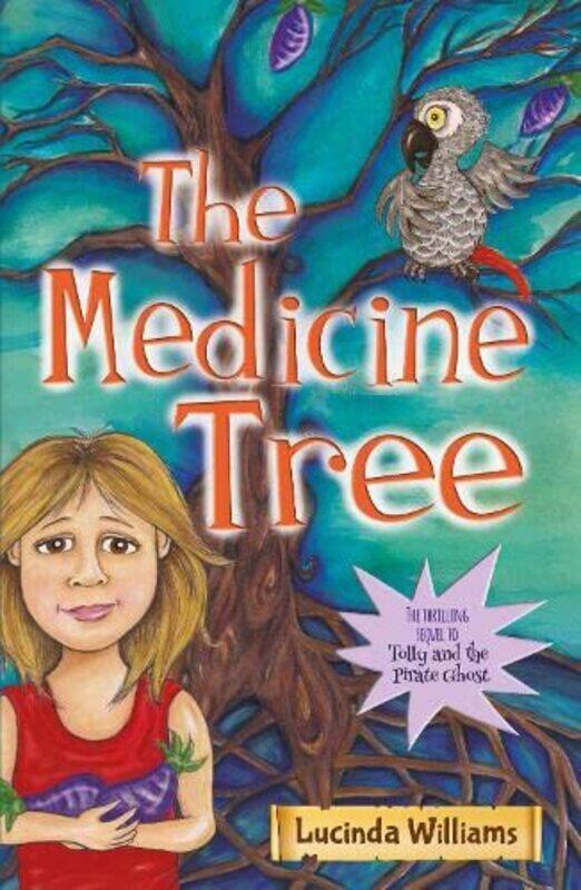 

The Medicine Tree by Lucinda Williams-Paperback