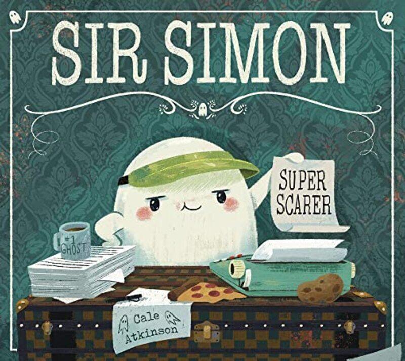 

Sir Simon: Super Scarer , Paperback by Atkinson, Cale