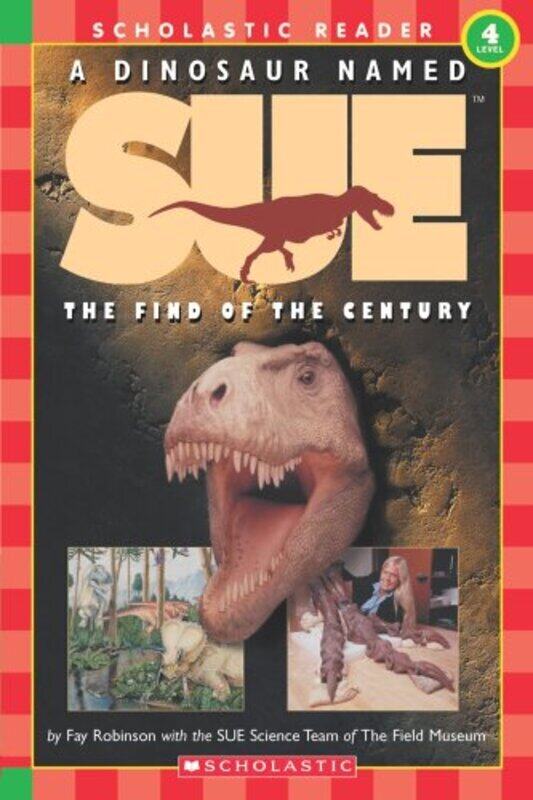 

A Dinosaur Named Sue, Paperback Book, By: F Robinson