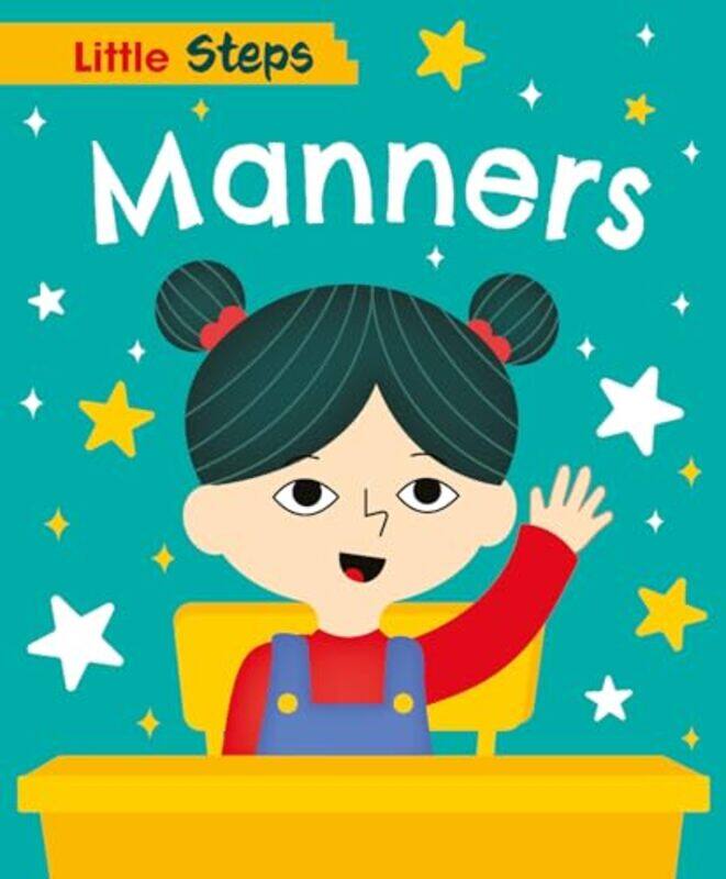 

Little Steps Manners by Steve HillIan Blunt-Hardcover