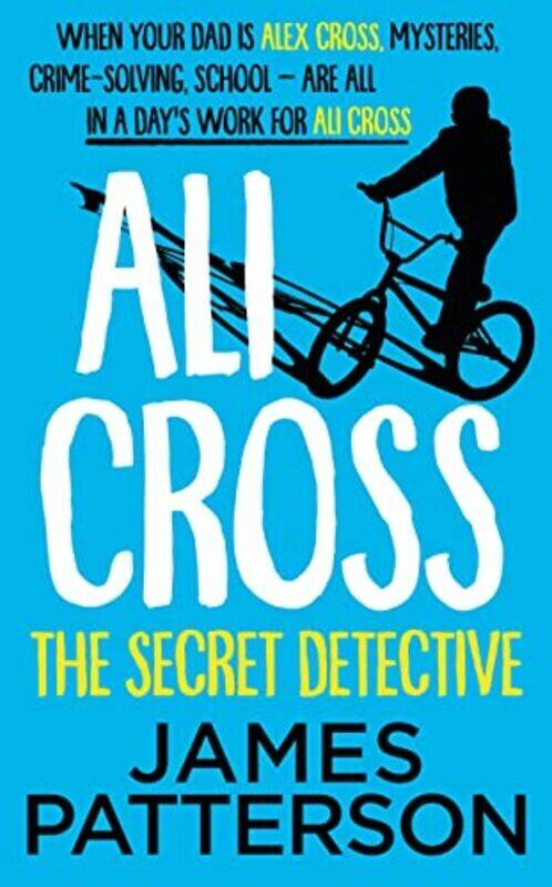 

Ali Cross: The Secret Detective,Paperback,By:James Patterson