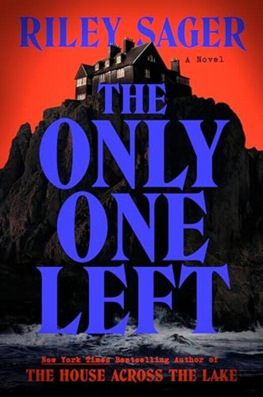 

Only One Left by Riley Sager Paperback