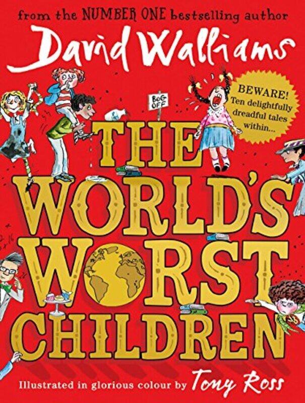 

The World's Worst Children, Hardcover Book, By: David Walliams