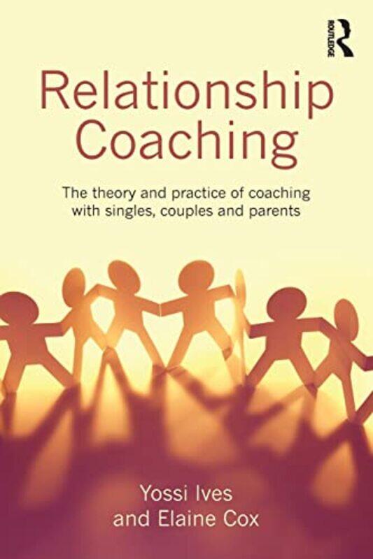 

Relationship Coaching by Gregory Junker-Paperback