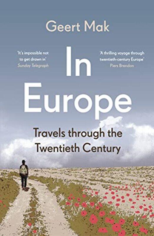 

In Europe,Paperback,by:Geert Mak