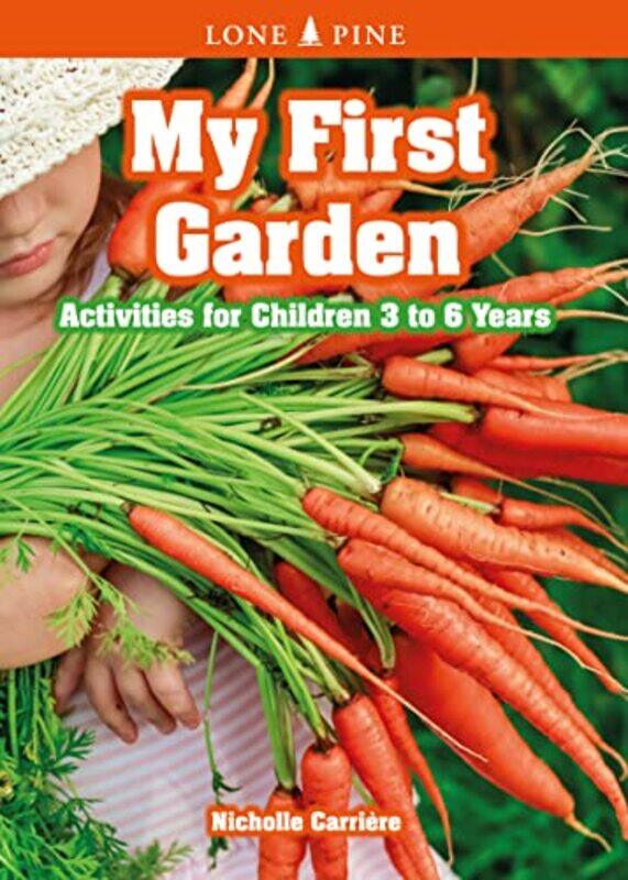 

My First Garden by Nicholle Carriere-Paperback