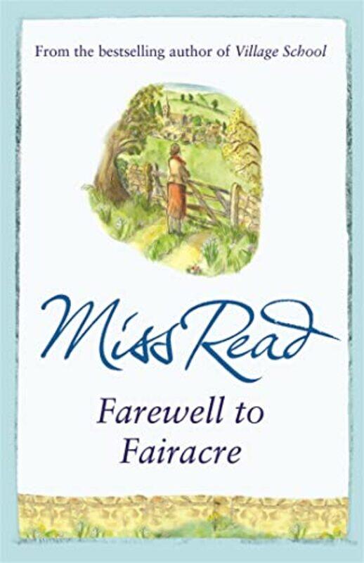 

Farewell to Fairacre by Miss Read-Paperback