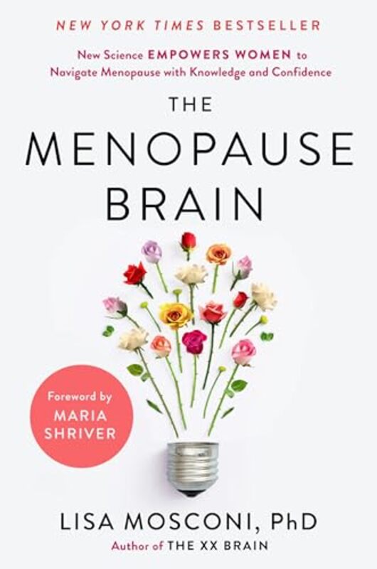 Menopause Brain By Lisa Mosconi -Hardcover
