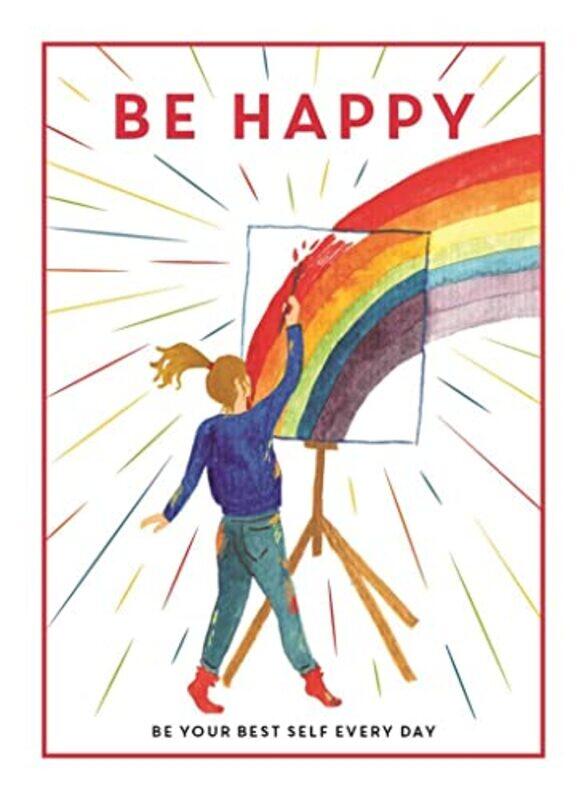 

Be Happy by Editors of Teen Breathe-Hardcover